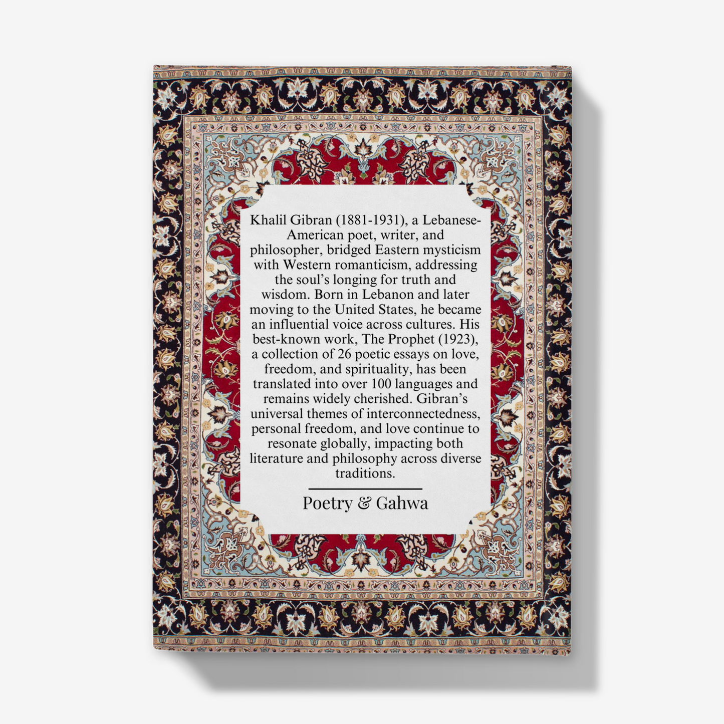 Khalil Gibran: 'Beauty is not in the face, Beauty is a light in the heart' Journal